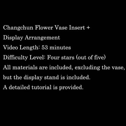 Changchun Flower Chanhua Materials Flowers DIY Kit - Include Detailed Video Tutorial